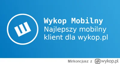 Mirkoncjusz - Proszę o aktualizację aplikacji pod nowe API.

#otwartywykopmobilny #ot...
