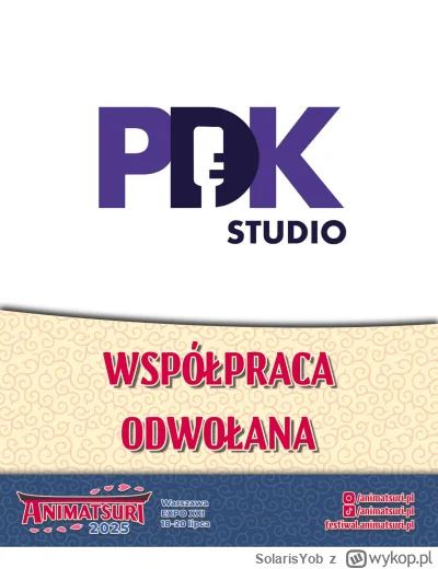SolarisYob - Studio PDK wyrzucone z Animatsuri! A szkoda, bo mieli pojawić się byli p...