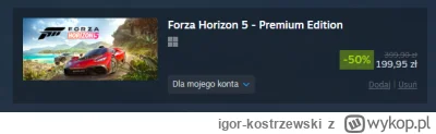 igor-kostrzewski - Warto dać 200zł za Forze Horizon 5 premium? Nigdy nie grałem, kier...