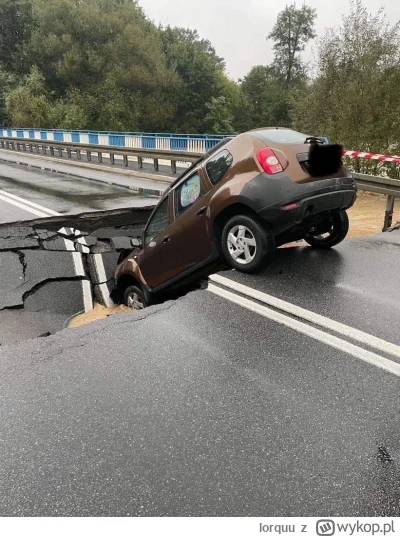 lorquu - #powodz Jedziesz sobie, a tutaj most zrywa