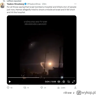rifraw - Co do tej rakiety hamasu są filmy. 
https://twitter.com/i/status/17143788807...