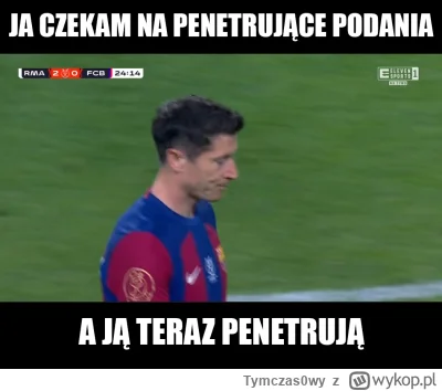 Tymczas0wy - XDDDD

Jak chłop ma się skupić na grze.

#mecz #lewandowska #p0lka #prze...