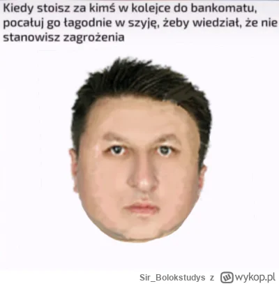 Sir_Bolokstudys - @MilaKa88: on się boi, spójrz w te oczęta i miej litość