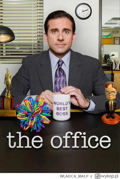 WLADCA_MALP - NR 100 #serialseries 
LISTA SERIALI

The Office - Biuro

Twórcy: Greg D...