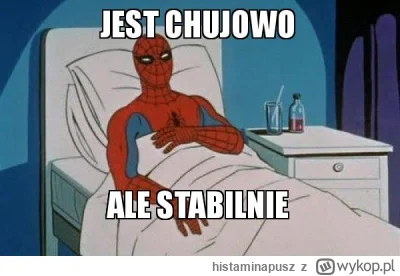 histaminapusz - Ale jestem w-------y XDDDD

Zmieniam robotę (tzn mam już nagrany proj...
