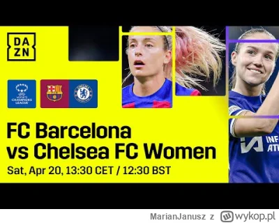 MarianJanusz - Zaczyna się pierwszy półfinał Barcelona - Chelsea kobiecej Ligi Mistrz...