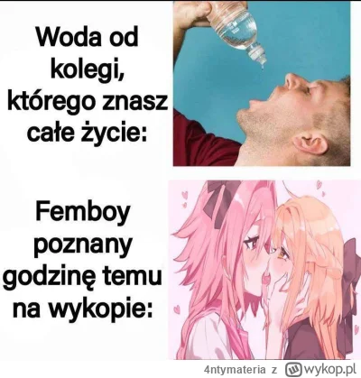 4ntymateria - #zwiazki #przegryw #femboy #heheszki #zdrowie #humorobrazkowy #anime
