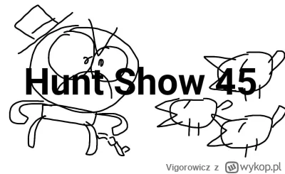 Vigorowicz - >>>>>>>Hunt Show 45

#rozgrywkasmierci #gry #przegryw #ps4 #ps5 #xbox #p...