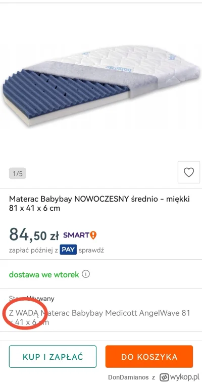 DonDamianos - Materacyk dla dziecka, z "Wadą" 
Wada w komentarzu.
#januszebiznesu