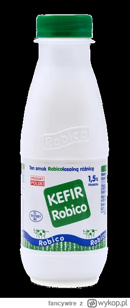 fancywire - @njay: warto wspomnieć tutaj o Robico, ten kefir chyba zmienił rynek bo d...