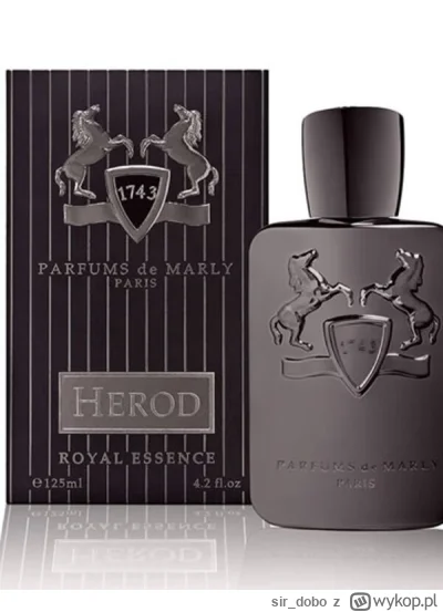 sir_dobo - Czy rozlewa ktoś to cudo: Parfums de Marly Herod? #perfumy