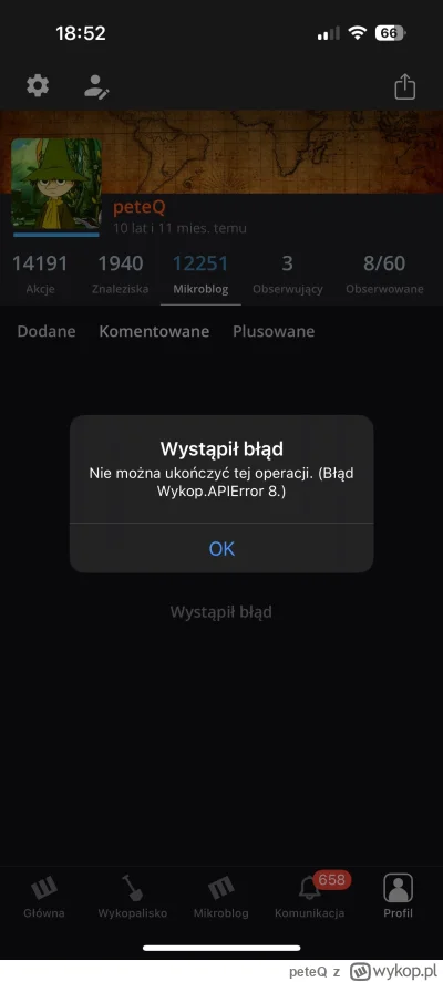 peteQ - #wykop #aplikacja #ios #ioswykop

Przy wejściu na swój profil do sekcji Komen...