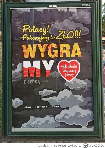regulaminserwisuwykop - @Amatorro kiedyś wspierałem WOŚP ale to co jest na plakacie m...