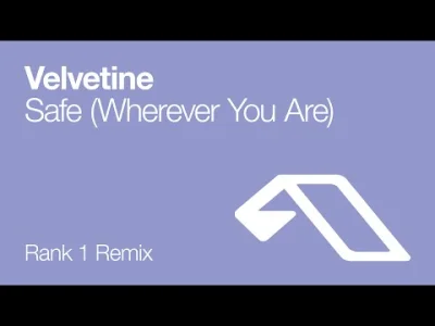 Kearnage - #trance 
Velvetine - Safe [Wherever You Are] (Rank 1 Remix)