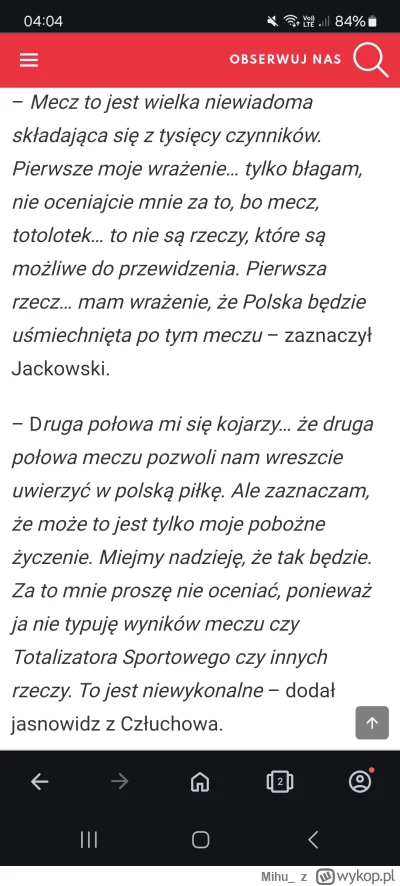 Mihu_ - #ator #jackowski

No nasz Pan jasnowidz prawie dobrze przewidział mecz Polska...