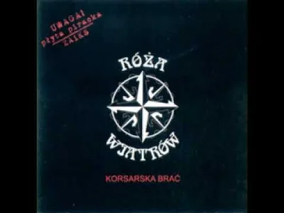 PeterWeiss - @yourgrandma: Róża Wiatrów - A Ty Walcz!
https://www.youtube.com/watch...