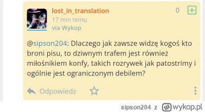 sipson204 - Dlaczego na mikroblogu każdy, popierający aktualny obóz władzy, nie jest ...