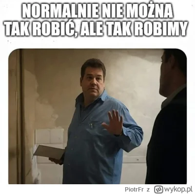 PiotrFr - Szkolenie nowego pracownika 

#budownictwo #pracbaza #heheszki