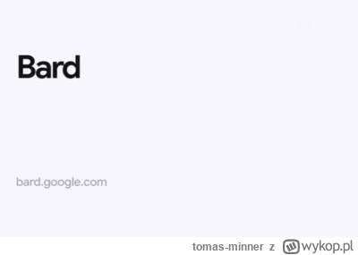 tomas-minner - Google uruchamia chatbota Bard w UE
https://bitcoinpl.org/google-uruch...