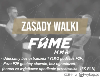 XCR11 - Wyszła aktualizacja ZASAD Fair Play w Fame MMA. Inicjatywa wyszła od ostoi mo...