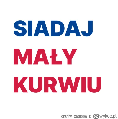 onufryzagloba - @SatanWasaBabyboomer: @Kolanka: "siadaj mały k----u, dziadek ci opowi...