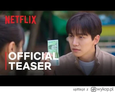 upflixpl - "Cashero" | Zwiastun koreańskiego miniserialu Netflixa

Netflix zaprezen...