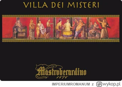 IMPERIUMROMANUM - Antyczne wino „Villa dei Misteri – Mastroberardino”

Paleobotanicy ...