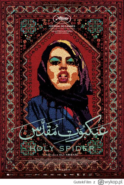 GutekFilm - Przedstawiamy plakat do filmu „Holy Spider” Aliego Abbasiego, reżysera no...