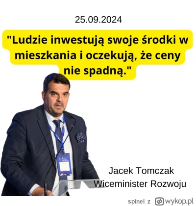 spinel - Będę wstawiał ten wpis codziennie aż do dymisji Tomczaka
31/x
#nieruchomosci...