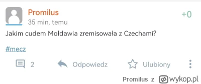 Promilus - Mój wpis starzeje się coraz gorzej.

#mecz