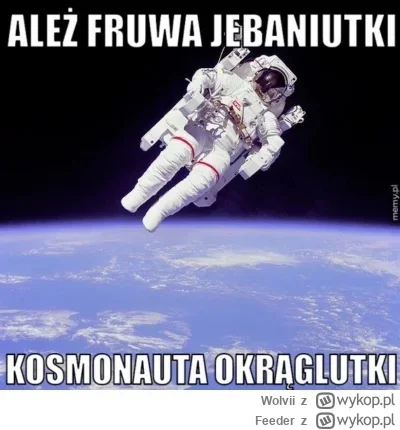 Feeder - Czy ja dobrze widzę że nikt klasyka nie przypomniał ?


#spacex #kosmos #sla...