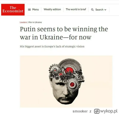smooker - #okladka #gazeta #rosja #wojna #ukraina #copypast 
https://www.economist.co...