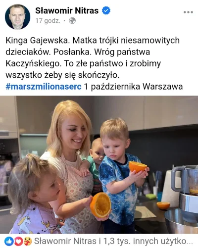 Headcrab_B - Po co Nitras pisze, że Gajewska ma trojkę dzieci? Jakby była bezdzietna,...