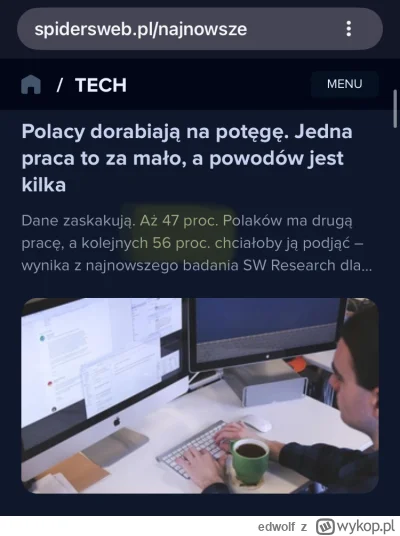 edwolf - Dane zaskakują? Na 103% - tak naprawdę 47% dorabia i kolejnych 29,68% chciał...