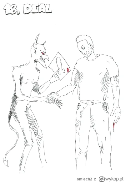 smiech2 - #inktober #magg #rysujzwykopem

18. DEAL

@kuubek1992 - chyba wyszła mi dru...