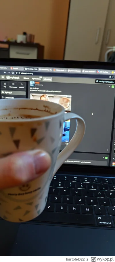 kartofel322 - Dzień Dobry ( ͡º ͜ʖ͡º)

Miłego dnia i smacznej kawusia ʕ•ᴥ•ʔ

(づ•﹏•)づ(づ...