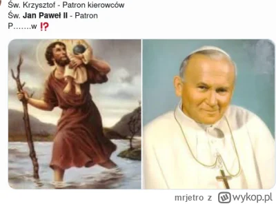 mrjetro - Św. Jan Paweł II - patron pedofilów.
.