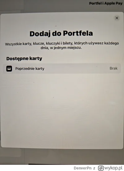 DenverPn - #applepay #apple

Ja androidowy o zostałem poproszony o dodanie karty do t...