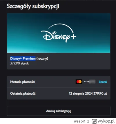 wesol4 - Cześć, mam dziwną sytuację z Disney+.

Miałem roczną subskrypcję (opłaconą z...