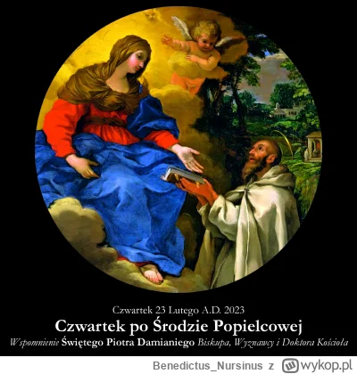 BenedictusNursinus - #kalendarzliturgiczny #wiara #kosciol #katolicyzm

Czwartek 23 L...