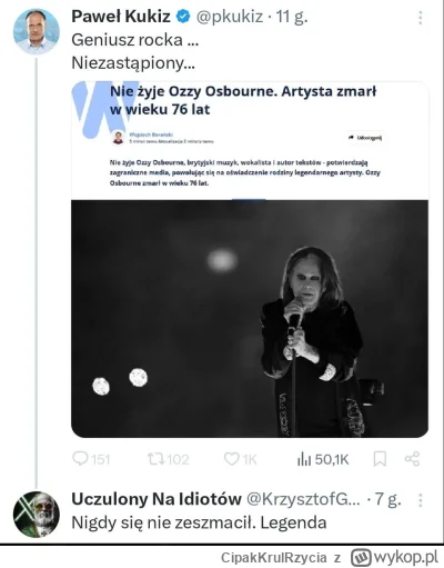 CipakKrulRzycia - #kukiz #ozzyosbourne #muzyka #polityka #bekazpisu
