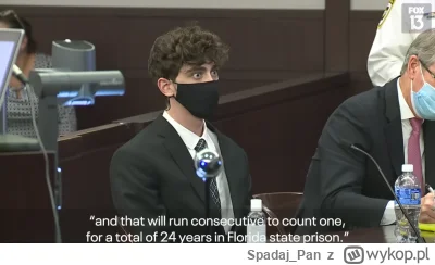 Spadaj_Pan - > @SarahC: ponad 20 lat dostał

@77023: dokładnie to 24 lata