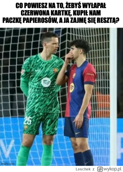 Leschek - #mecz