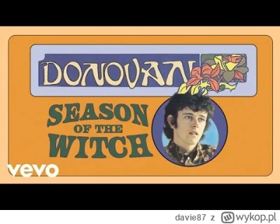 davie87 - Patrząc na ilość buildów pod Witch to na myśl przychodzi mi jeden utwór - h...