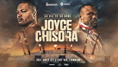 Teemcio - Derek Chisora vs Joe Joyce 27 lipca w Londynie
#boks
