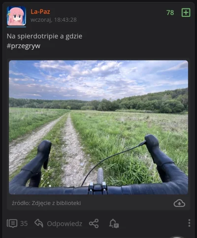now_isoveeer - Bardzo lubię kolegę @La-Paz ale tego typu posty rowerowe są dla mnie n...