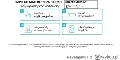 Revenga007 - Kod na 30 dni Empik Go Max za darmo!

Kod: go2023_133

Mam kod do wykorz...