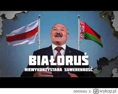 dotnsau - Białoruś. Niewykorzystana suwerenność [FILM DOKUMENTALNY OSW, NAJNOWSZA HIS...