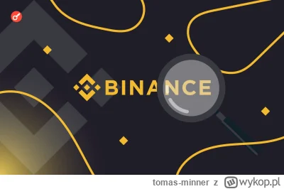 tomas-minner - Polski oddział Binance będzie obsługiwał belgijskich użytkowników 
htt...