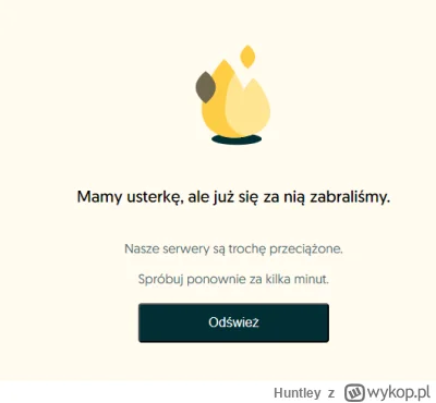 Huntley - Olx cały czas nie działa czy tylko zawsze wtedy kiedy ja chce z niego skorz...